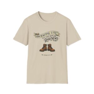 T‑Shirt — “How Beautiful Are the Feet That Bring Good News” Christian Inspirational Tee