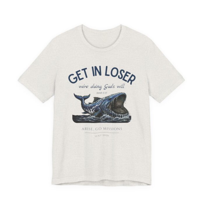 Get In Loser Whale Tee — Funny Ocean Graphic T-Shirt
