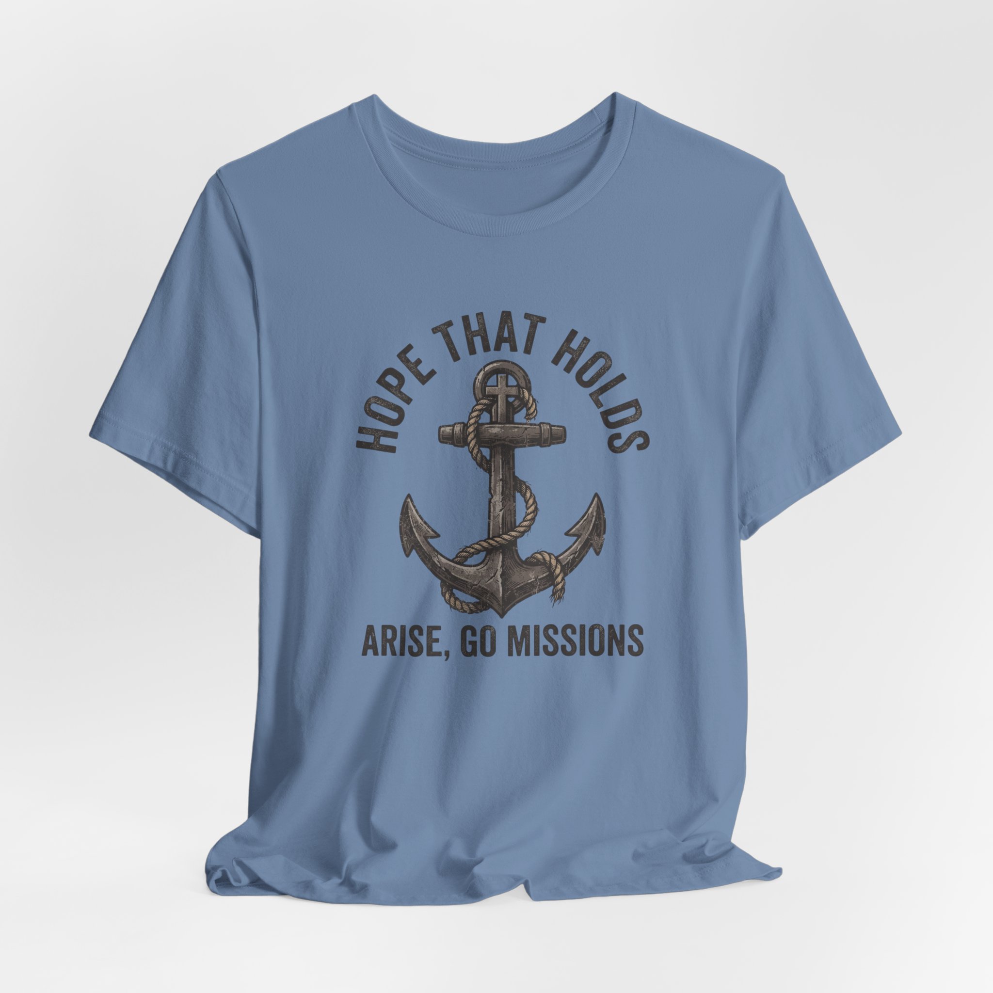 Hope That Holds Anchor T-Shirt — "Arise, Go Missions" Christian Faith Tee - Image 40
