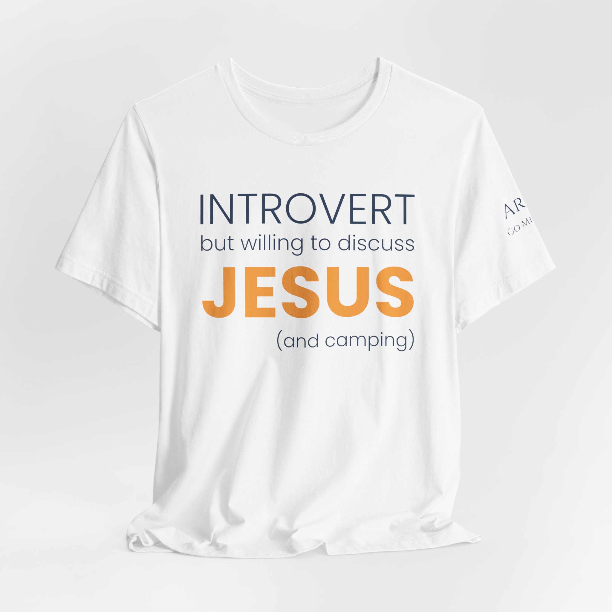 Introvert but Willing to Discuss Jesus & Camping T-Shirt - Image 7