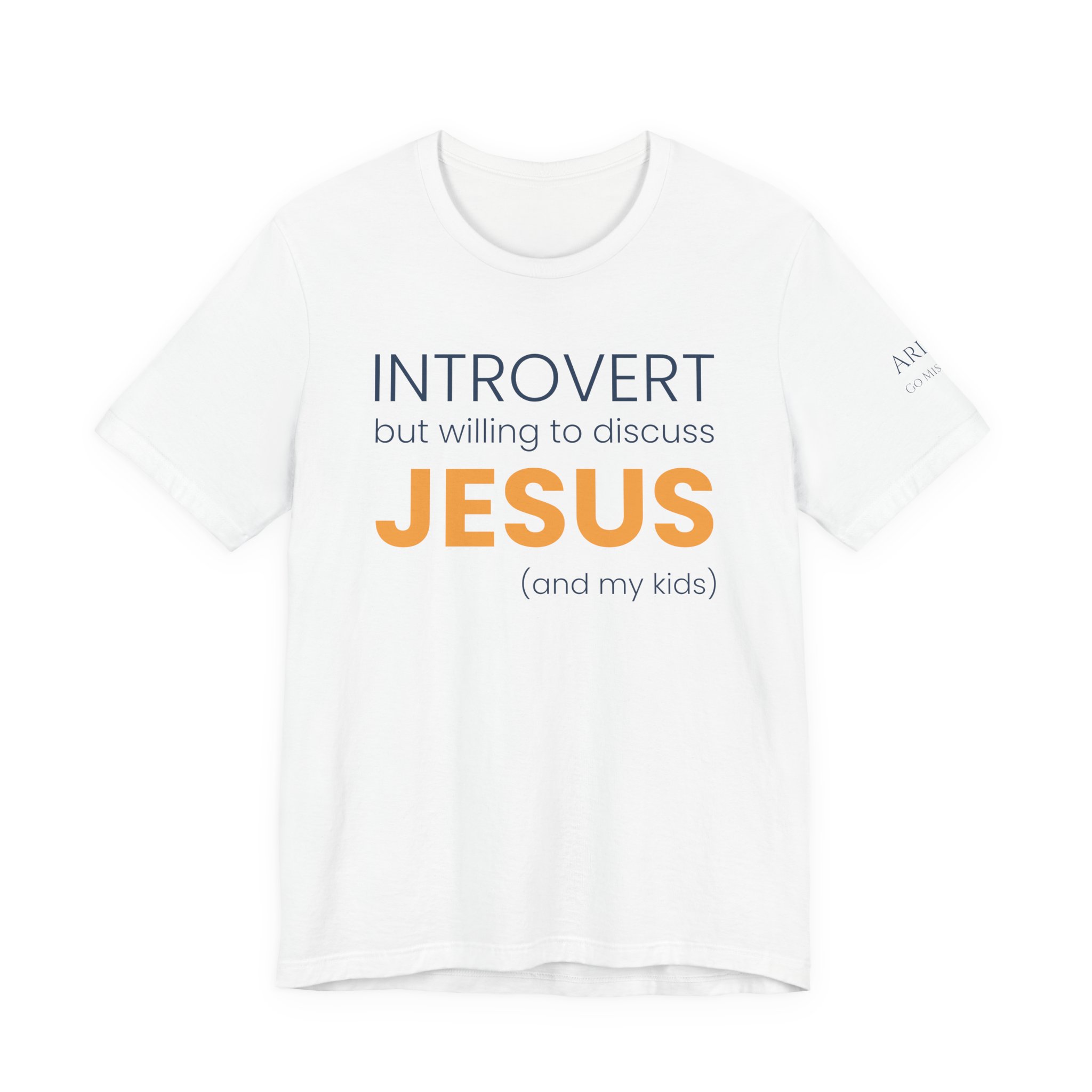 Introvert but Willing to Discuss Jesus & My Kids T-Shirt - Image 9
