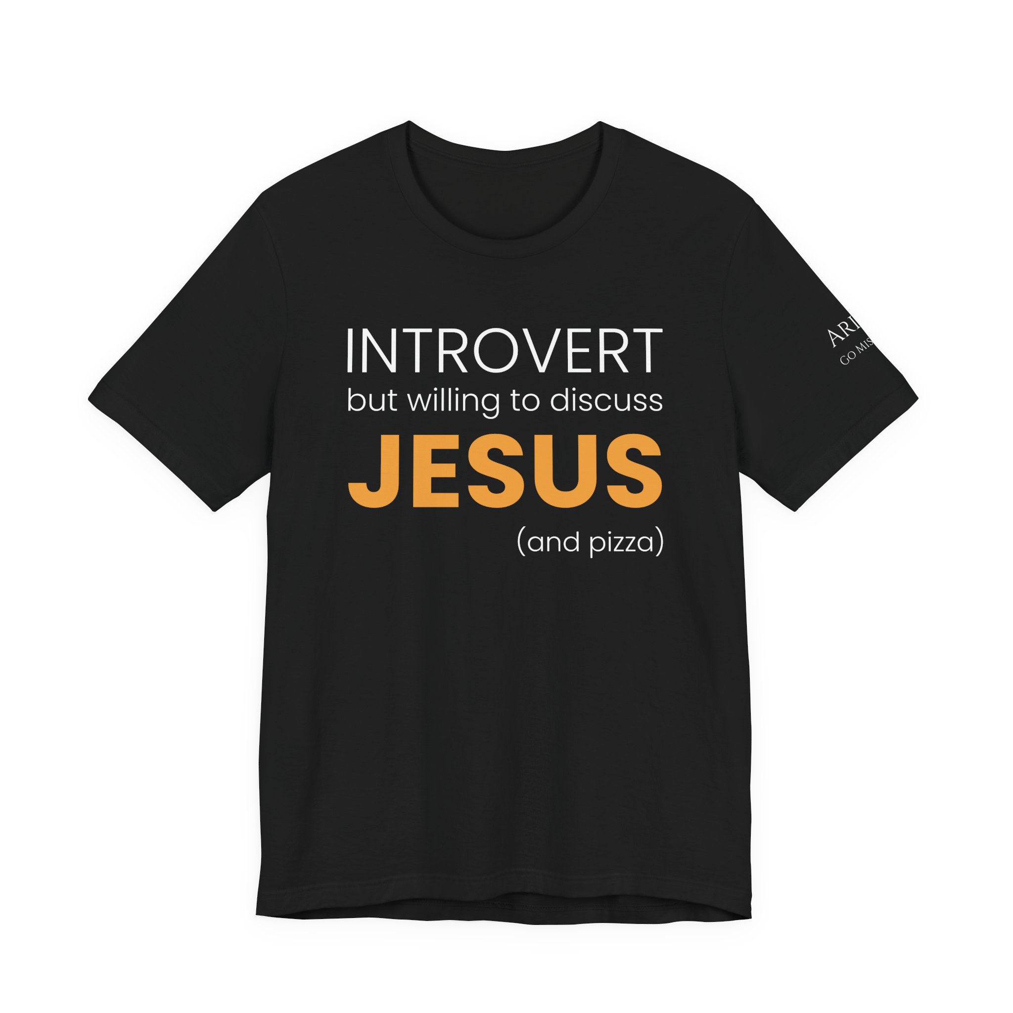 Introvert but Willing to Discuss Jesus & Pizza T-Shirt
