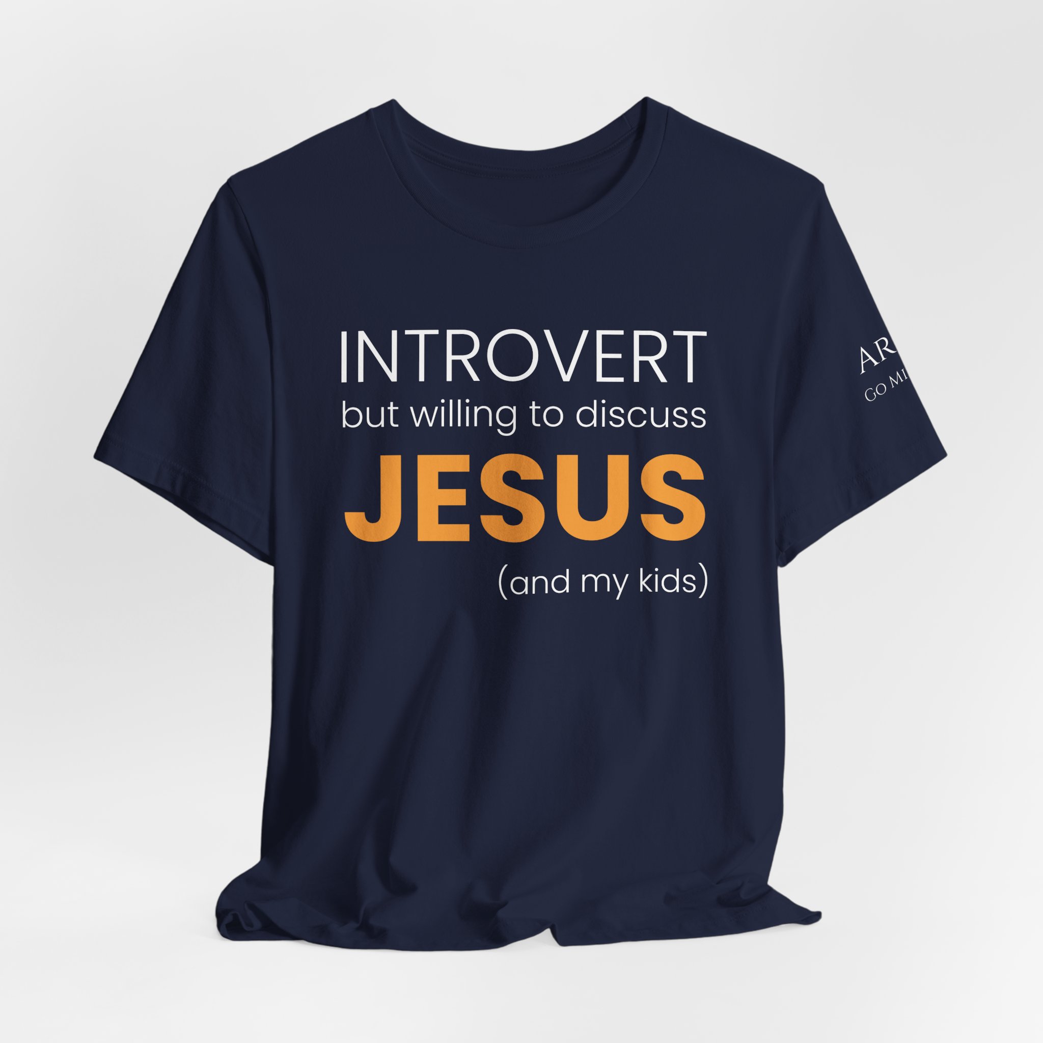 Introvert but Willing to Discuss Jesus & My Kids T-Shirt - Image 31
