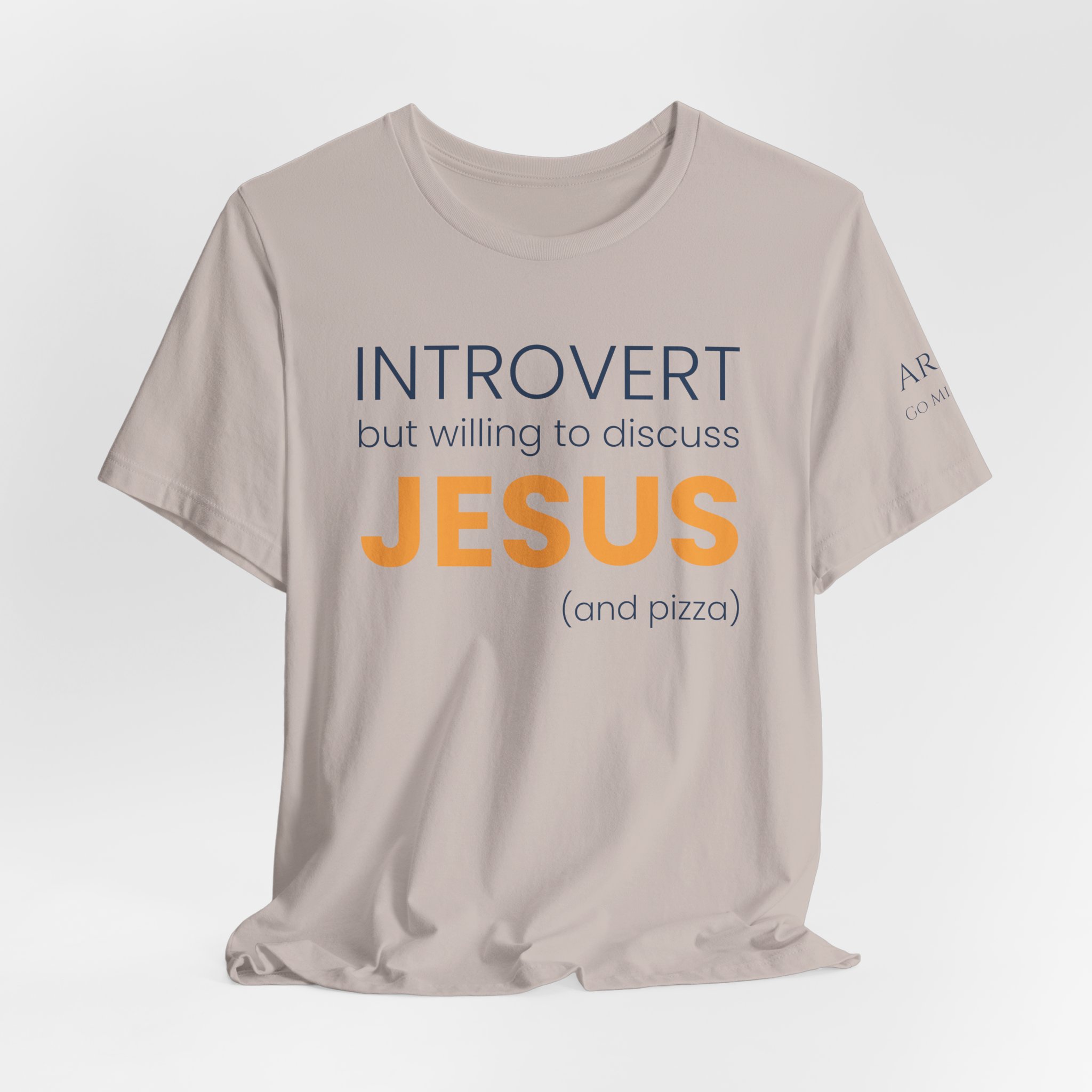 Introvert but Willing to Discuss Jesus & Pizza T-Shirt - Image 15