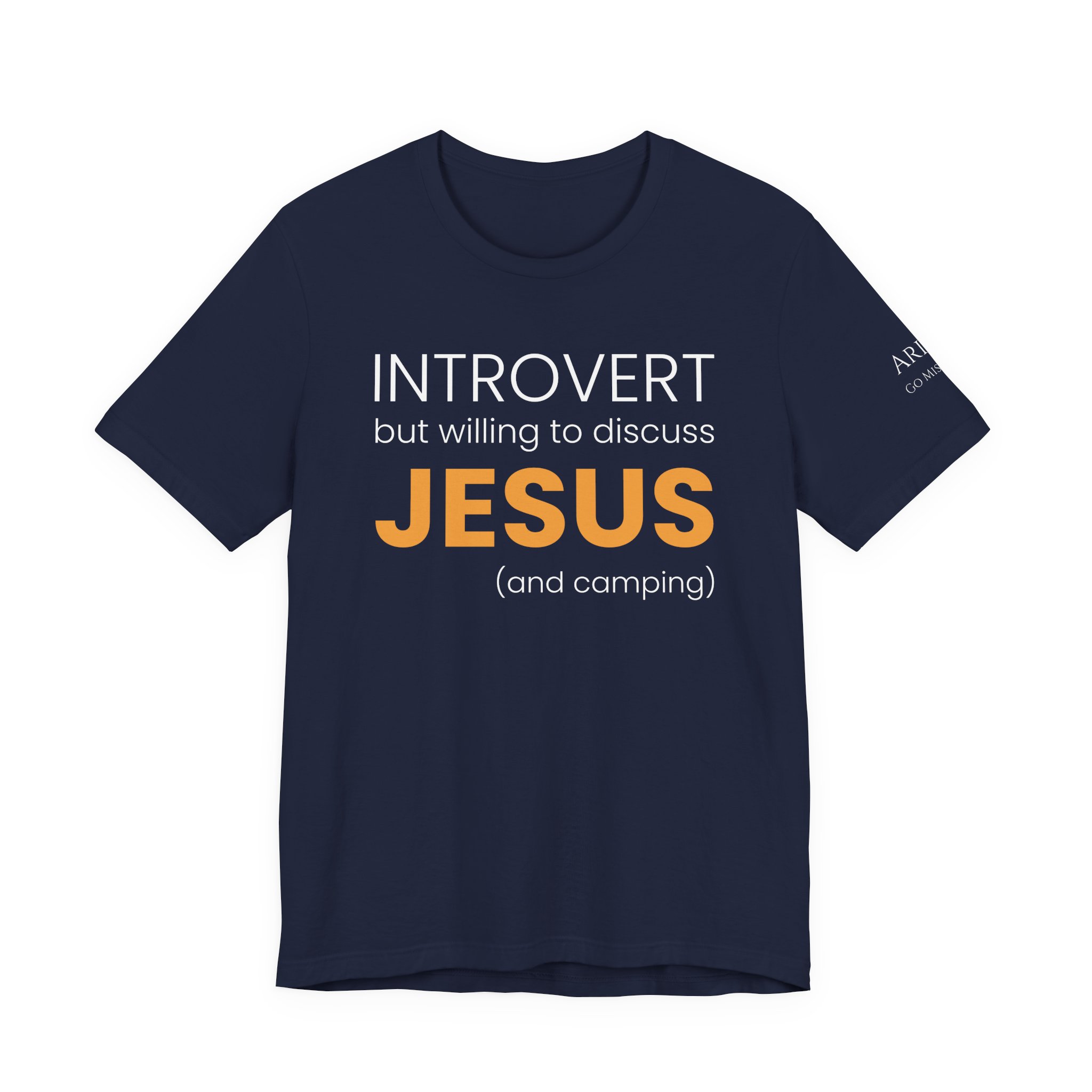 Introvert but Willing to Discuss Jesus & Camping T-Shirt - Image 25