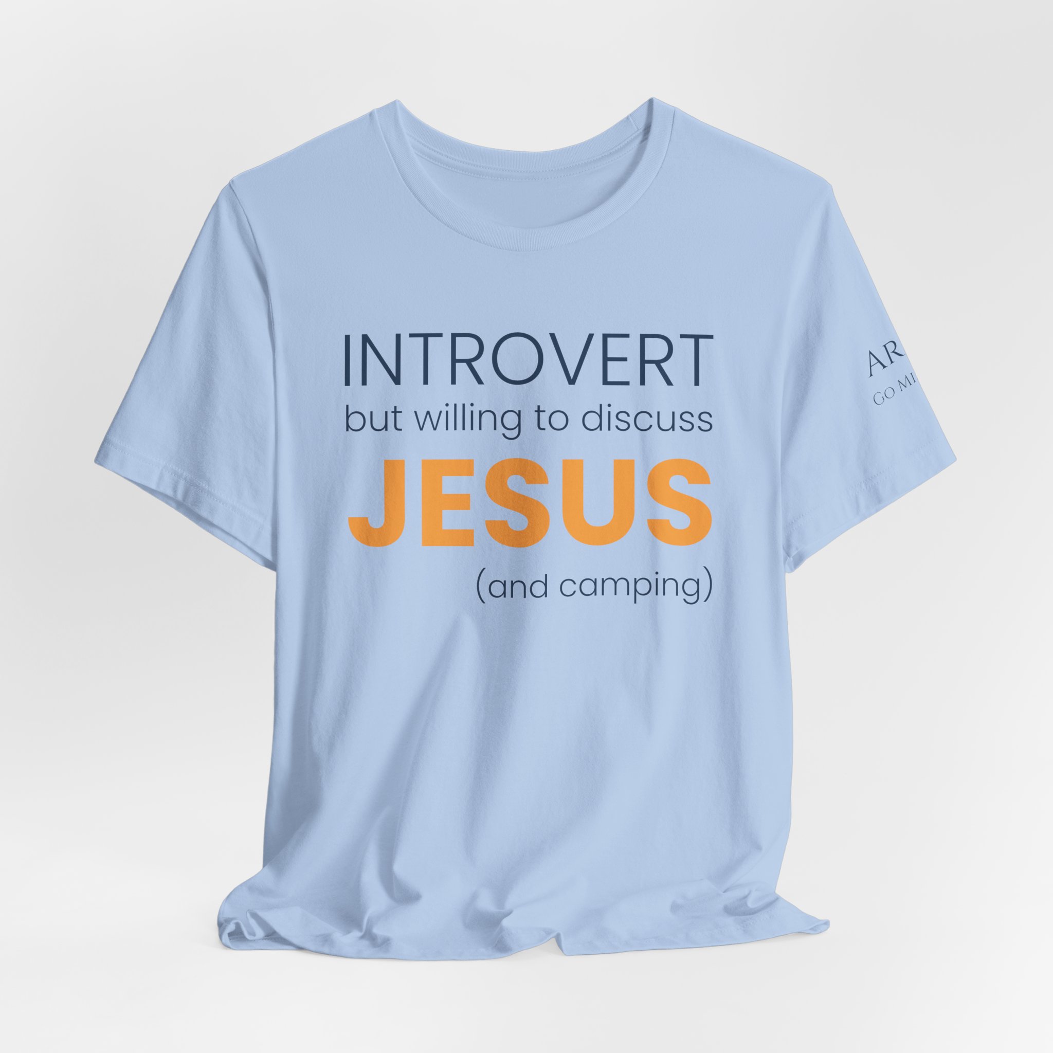 Introvert but Willing to Discuss Jesus & Camping T-Shirt - Image 40