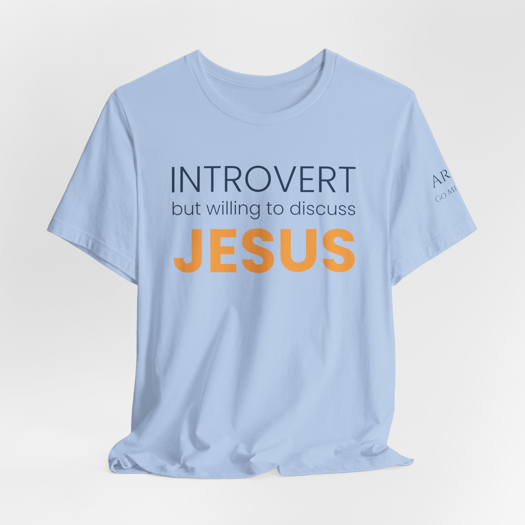 Introvert but Willing to Discuss Jesus T-Shirt - Image 40