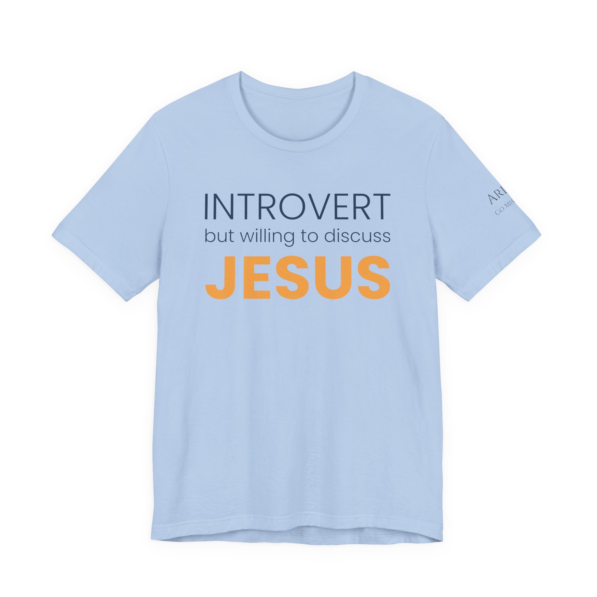 Introvert but Willing to Discuss Jesus T-Shirt - Image 37